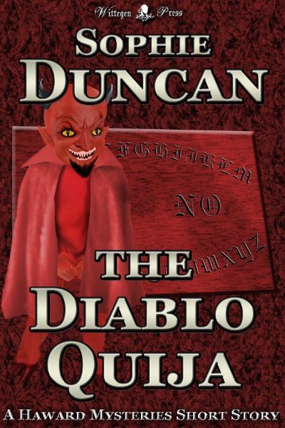 The Diablo Ouija by Sophie Duncan