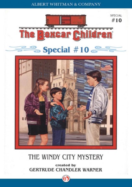 The Windy City Mystery by Gertrude Chandler Warner