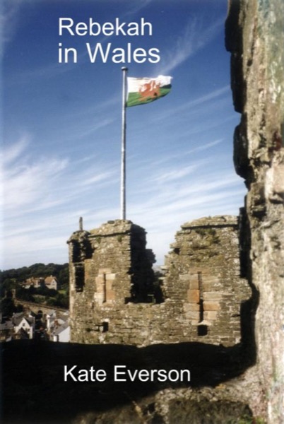 Rebekah in Wales by Kate Everson