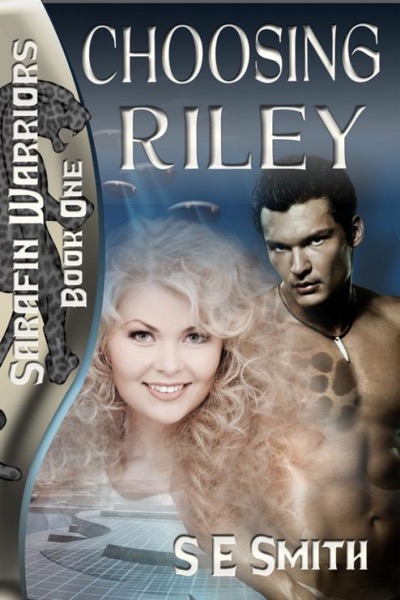 Choosing Riley by S. E. Smith