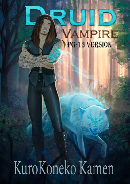 Druid Vampire PG-13 Version by KuroKoneko Kamen