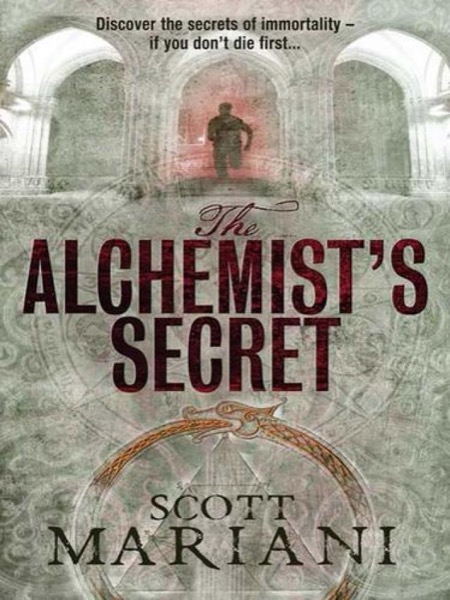 The Alchemist's Secret by Scott Mariani