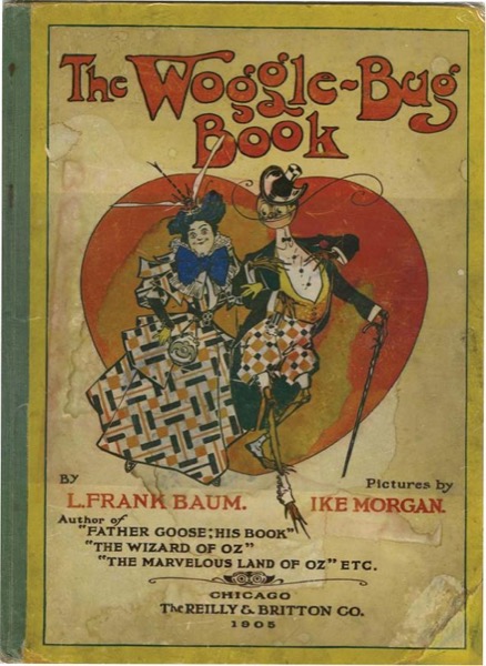 The Woggle-Bug Book by L. Frank Baum