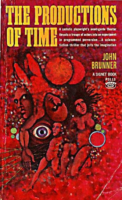 The Productions of Time by John Brunner