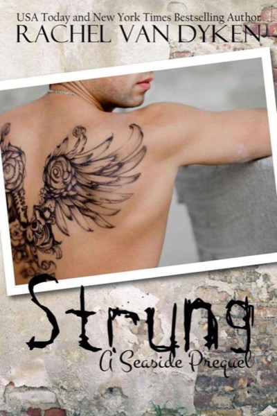 Strung by Rachel Van Dyken