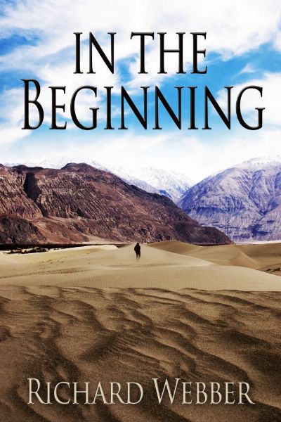 In The Beginning by Richard Webber