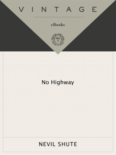 No Highway by Nevil Shute