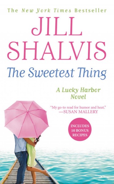 The Sweetest Thing by Jill Shalvis