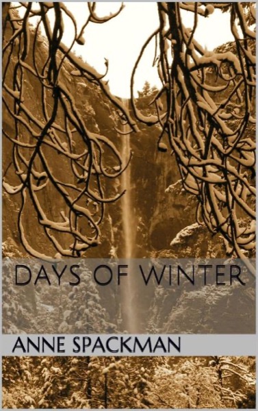 Days of Winter by Anne Spackman