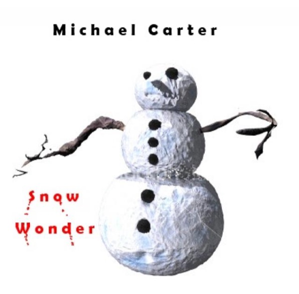 Snow Wonder by Michael Carter