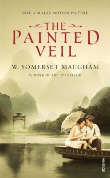 The Painted Veil by W. Somerset Maugham