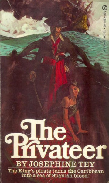 The Privateer by Josephine Tey