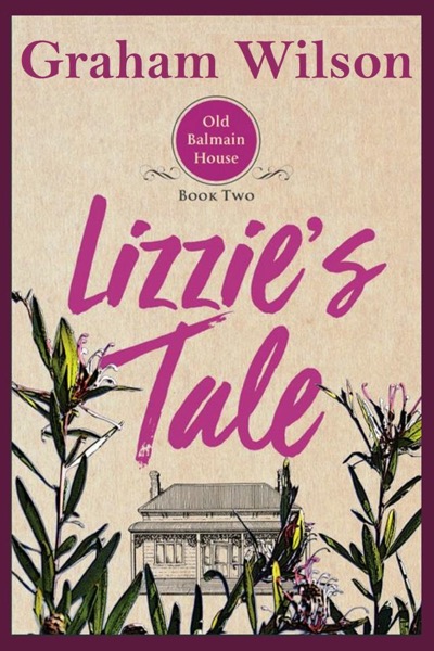 Lizzie's Tale by Graham Wilson