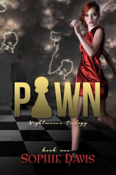 Pawn (Nightmares Trilogy #1) by Sophie Davis