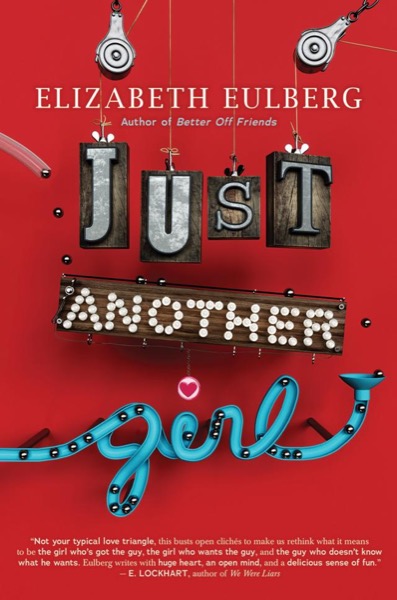 Just Another Girl by Elizabeth Eulberg