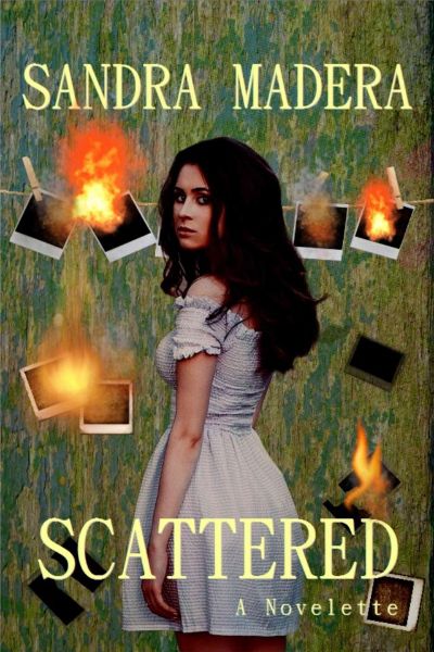 Scattered by Sandra Madera