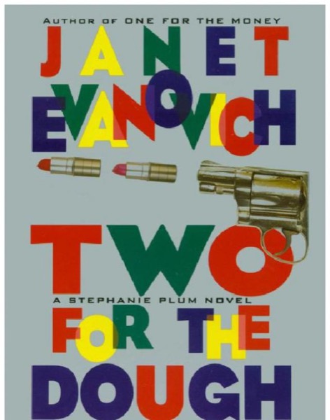 Two for the Dough by Janet Evanovich