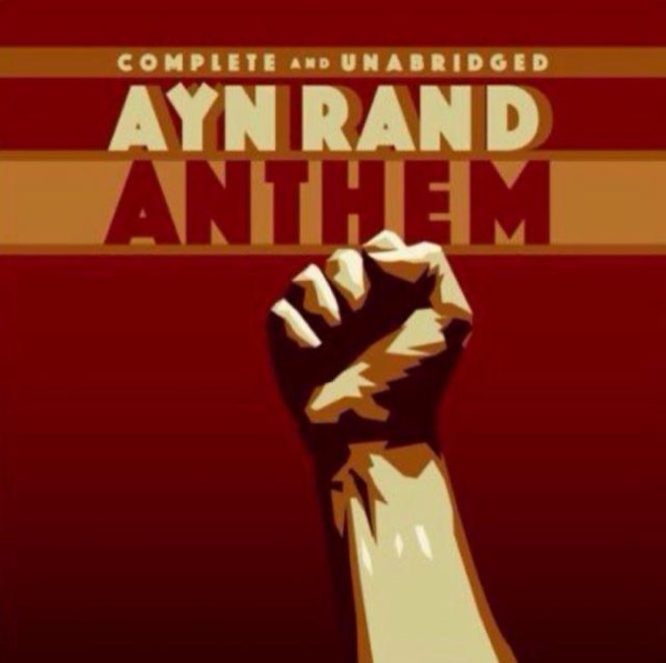 Anthem by Ayn Rand