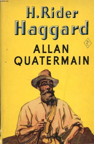 Allan Quatermain by H. Rider Haggard