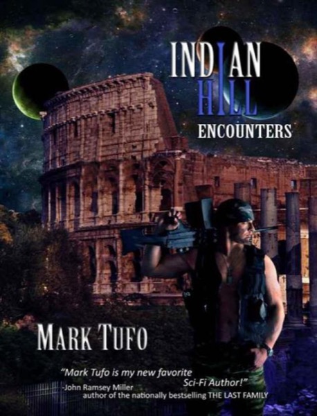 Indian Hill by Mark Tufo