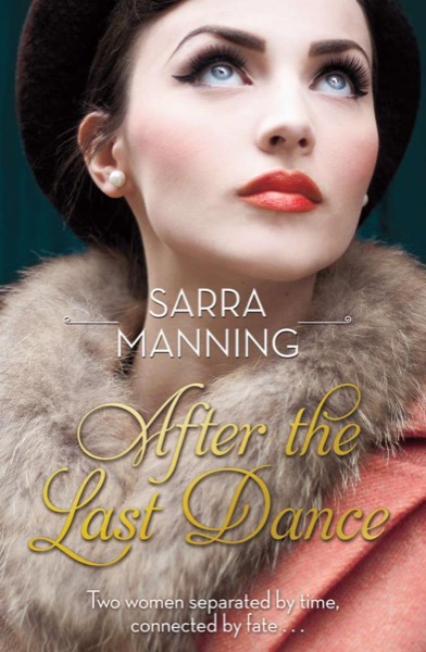 After the Last Dance by Sarra Manning