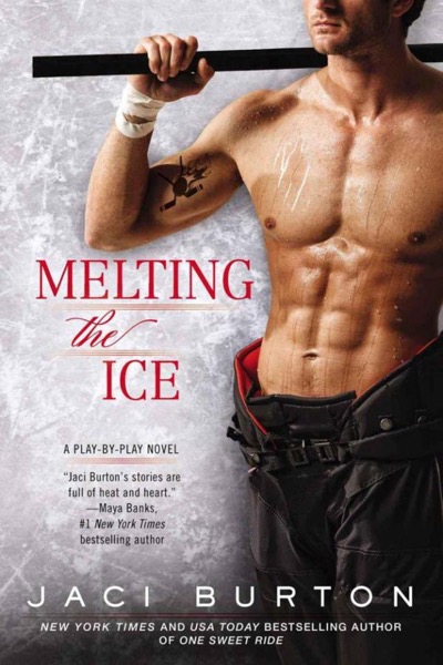 Melting the Ice by Jaci Burton