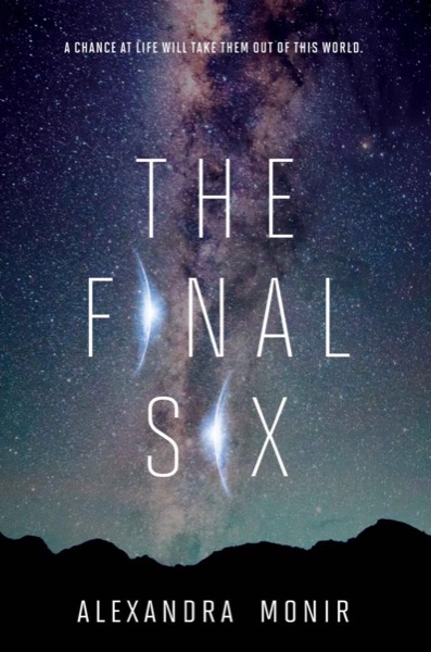 The Final Six by Alexandra Monir