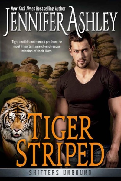 Tiger Striped_Shifters Unbound by Jennifer Ashley