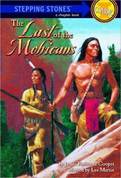 The Last of the Mohicans by James Fenimore Cooper