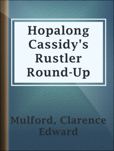 Hopalong Cassidy by Honoré Morrow