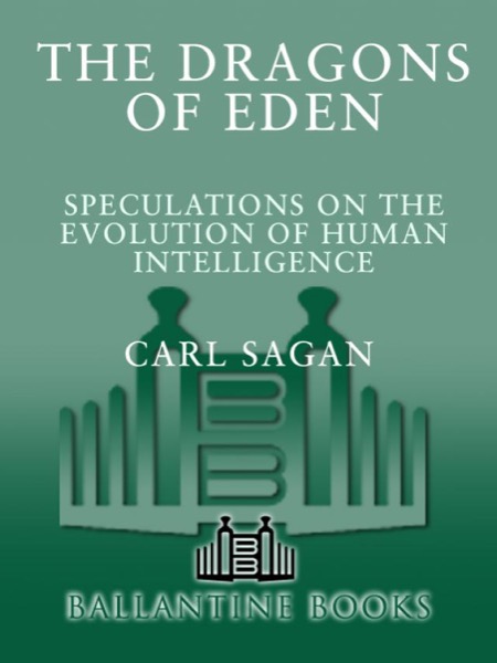 Dragons of Eden by Carl Sagan