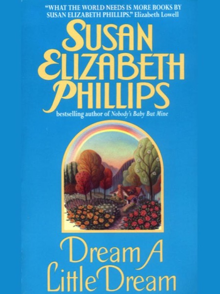 Dream a Little Dream by Susan Elizabeth Phillips