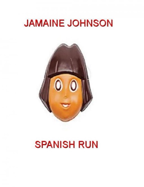 Spanish Run by Jamaine Johnson
