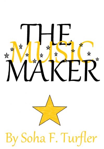 The Music Maker by Soha Turfler