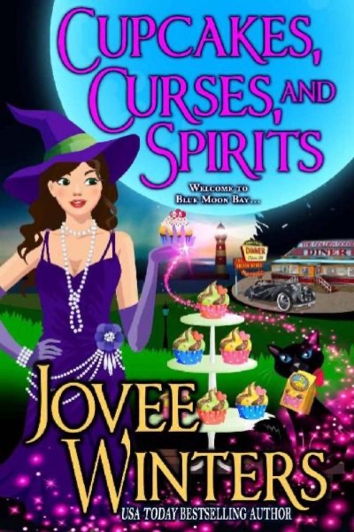 Cupcakes, Curses, and Spirits by Jovee Winters