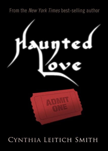 Haunted Love by Cynthia Leitich Smith