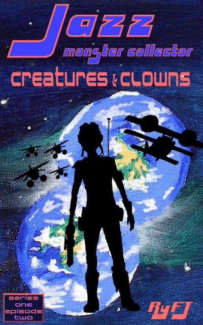 Jazz, Monster Collector in: Creatures and Clowns (Season One, Episode Two) by RyFT Brand