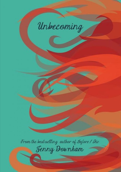 Unbecoming by Jenny Downham