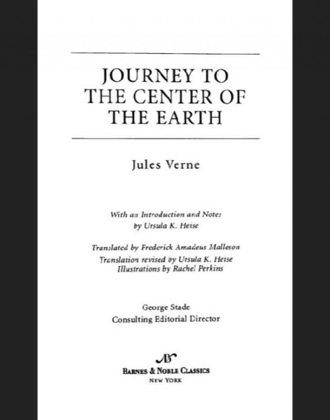 A Journey to the Center of the Earth - Jules Verne: Annotated by Jules Verne