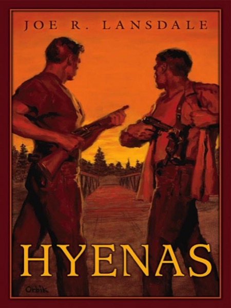 Hyenas by Joe R. Lansdale