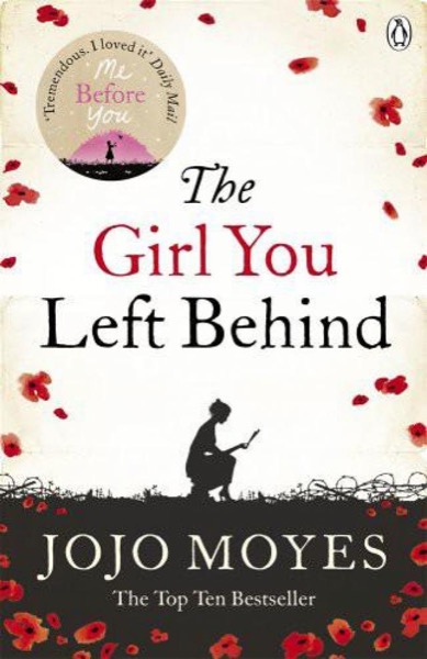 The Girl You Left Behind by Jojo Moyes