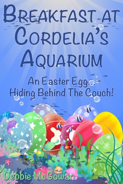 Breakfast at Cordelia's Aquarium by Debbie McGowan