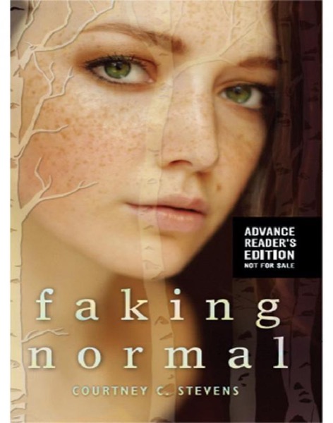 Faking Normal by Courtney C. Stevens