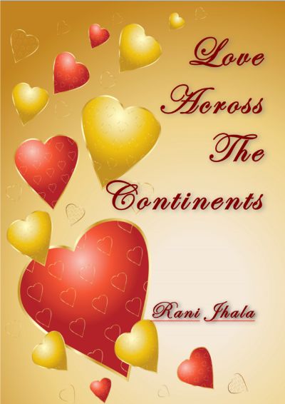 Love Across The Continents by Rani Jhala