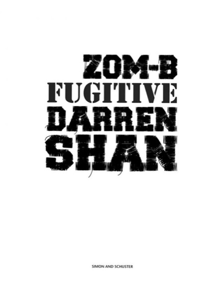 Zom-B Fugitive by Darren Shan