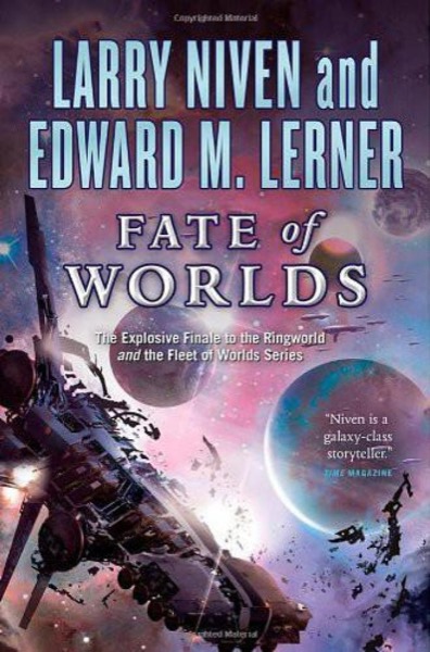 Fate of Worlds by Larry Niven