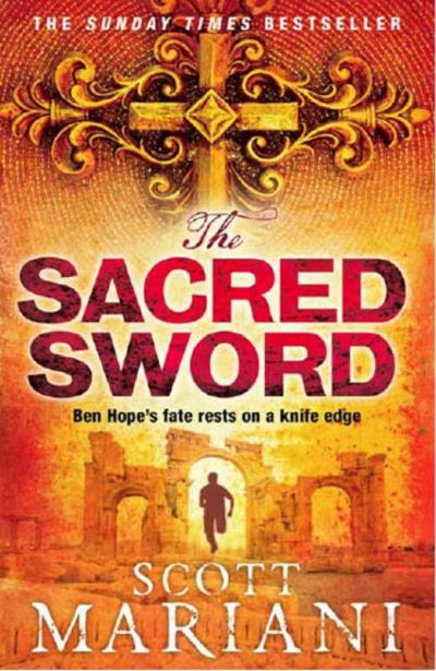 The Sacred Sword (Ben Hope 7) by Scott Mariani