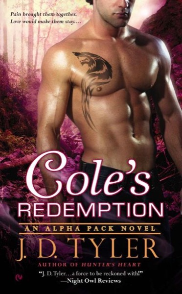 Coles Redemption by J. D. Tyler