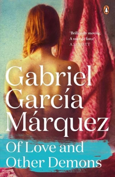 Of Love and Other Demons by Gabriel García Márquez