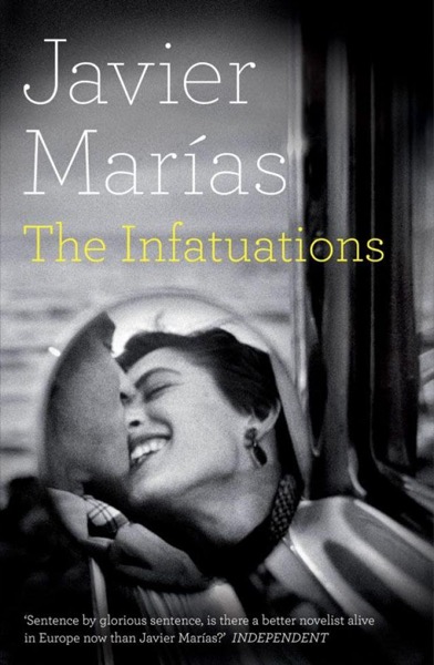 The Infatuations by Javier Marías